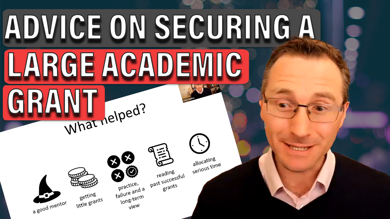 Video: Advice on securing a large academic grant